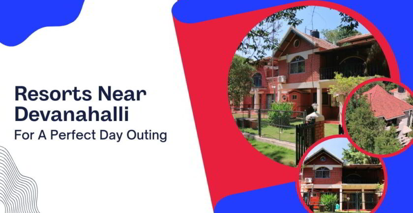 Resorts Near Devanahalli For A Perfect Day Outing - ClubCabana